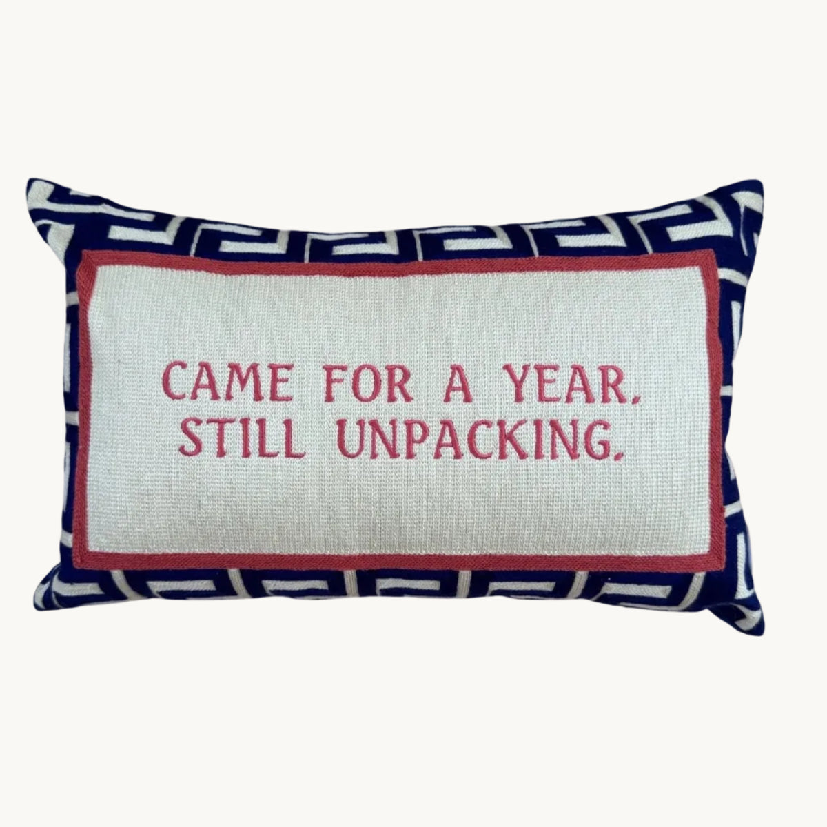 The Voyage Dubai - Came for a Year. Still Unpacking. Needlepoint Cushion