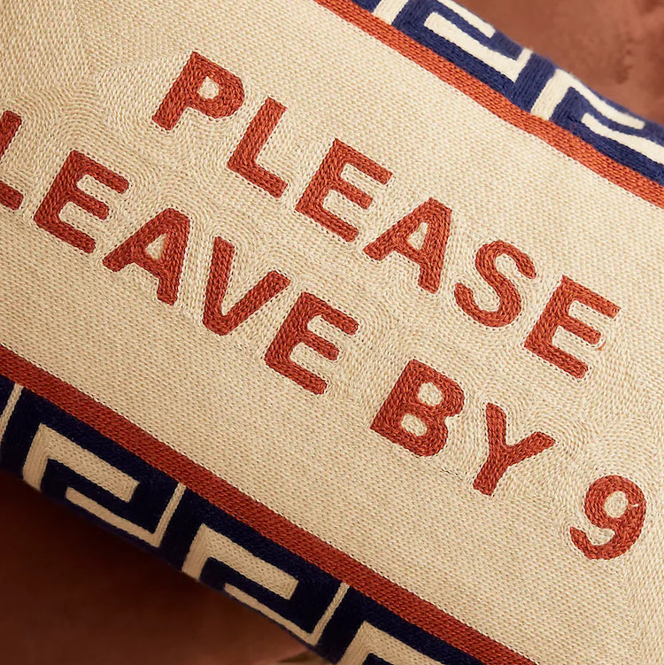 The Voyage Dubai - Please Leave By 9 Needlepoint Cushion