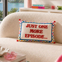 Just One More Episode Needlepoint Cushion by The Pillow Drop